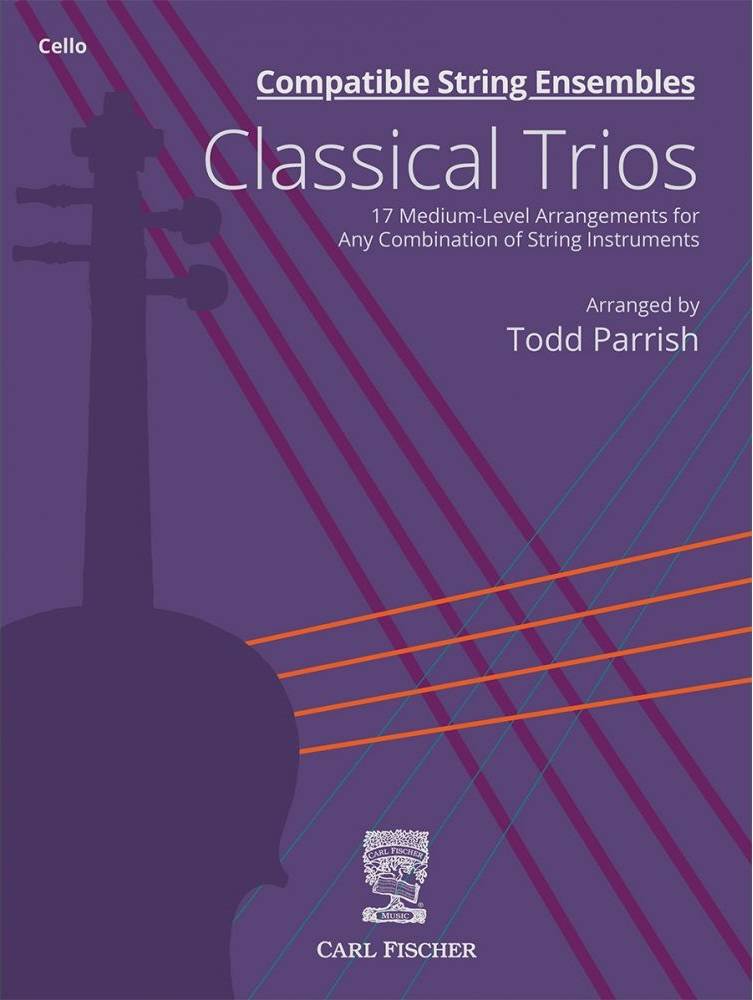 Compatible String Ensembles: Classical Trios - Parrish - Cello - Book