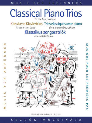 Editio Musica Budapest - Classical Piano Trios for Beginners - Pejtsik/Zempleni  - Piano Trio (Violin/Cello/Piano)