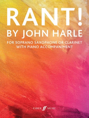 Faber Music - Rant! - Harle - Soprano Saxophone/Piano - Book