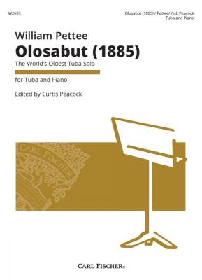 Olosabut (1885): The World\'s Oldest Tuba Solo - Pettee/Peacock - Tuba/Piano
