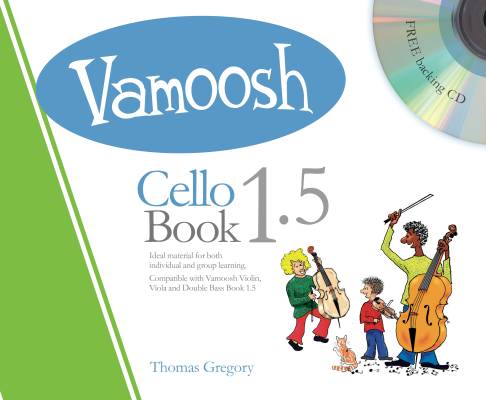 Vamoosh Cello Book 1.5 - Gregory - Book/CD