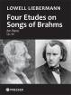 Theodore Presser - Four Etudes on Songs of Brahms, Op. 88 - Liebermann - Piano - Book