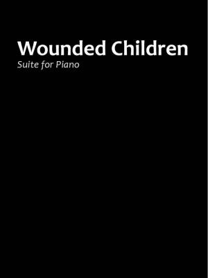 Wounded Children: Suite for Piano - Hailstork - Book