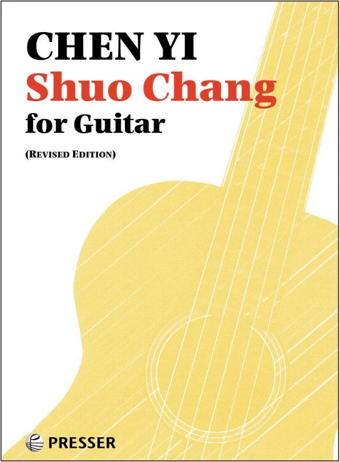 Shuo Chang (Revised Edition) - Yi - Classical Guitar - Sheet Music