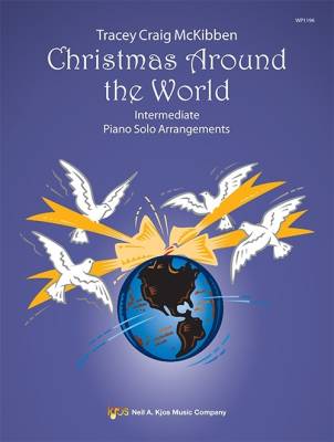 Kjos Music - Christmas Around the World - McKibben - Piano - Book
