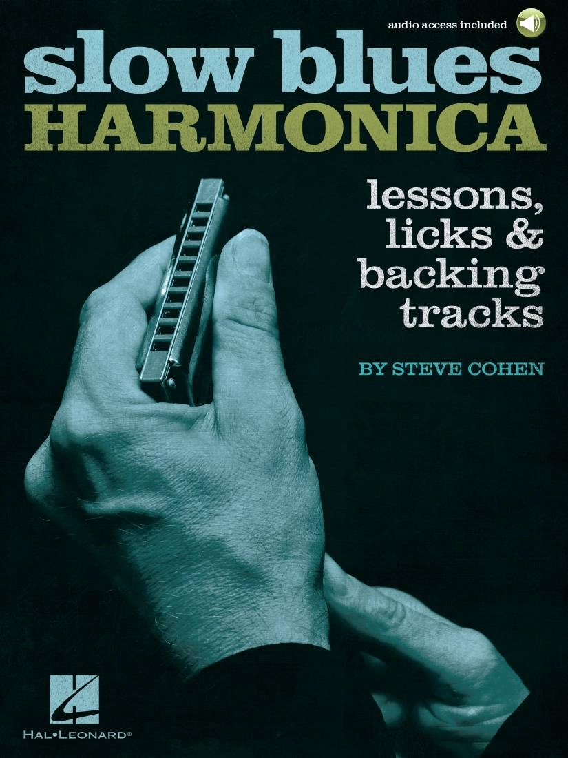 Slow Blues Harmonica: Lessons, Licks & Backing Tracks - Cohen - Harmonica - Book/Audio Online