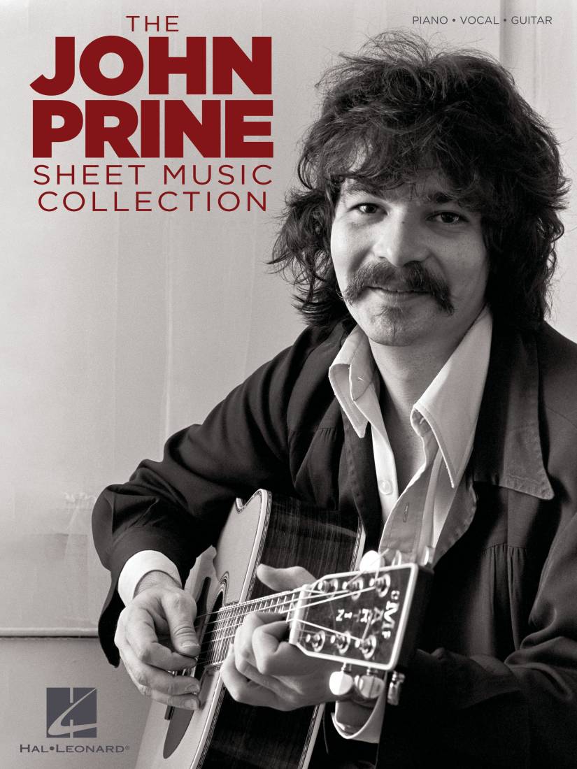 The John Prine Sheet Music Collection - Piano/Vocal/Guitar - Book