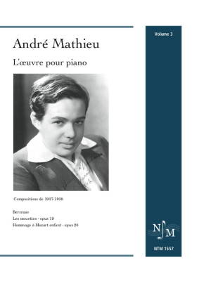 Editions du NTM - Andre Mathieu: Works for Piano, Volume 3 (1937-1938) - Book