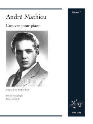 Editions du NTM - Andre Mathieu: Works for Piano, Volume 7 (1951-1953) - Book