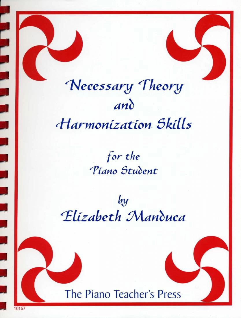 Necessary Theory and Harmonization Skills for the Piano - Manduca - Piano - Book