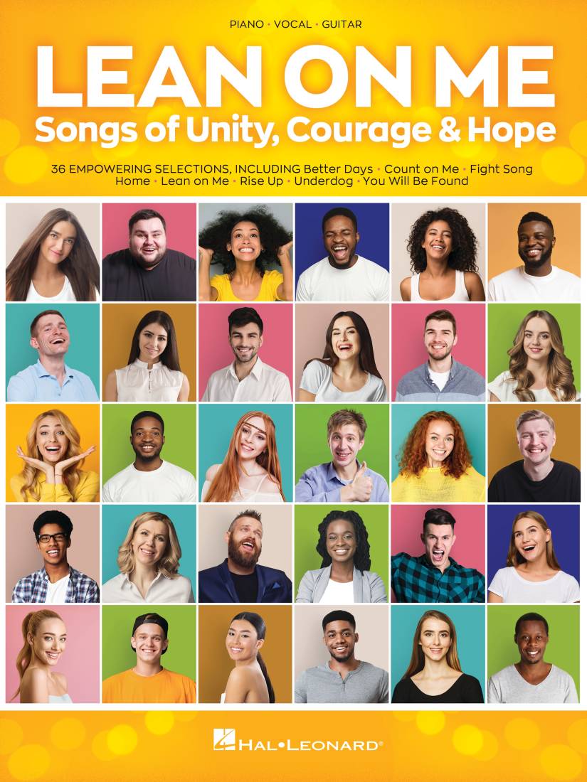 Lean on Me: Songs of Unity, Courage & Hope - Piano/Vocal/Guitar - Book