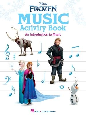 Frozen Music Activity Book - Lopez/Anderson-Lopez - Piano/C Instruments - Book