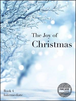 Piano Safari - The Joy of Christmas Book 4 - Fisher/Fisher/Owen - Piano - Book/Audio Online