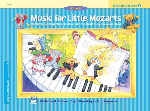 Music for Little Mozarts: Music Recital Book 3 - Barden /Kowalchyk /Lancaster - Piano - Book