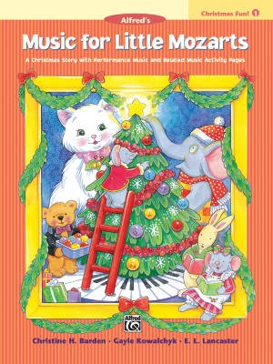 Alfred Publishing - Music for Little Mozarts: Christmas Fun! Book 1 - Barden /Kowalchyk /Lancaster - Piano - Book