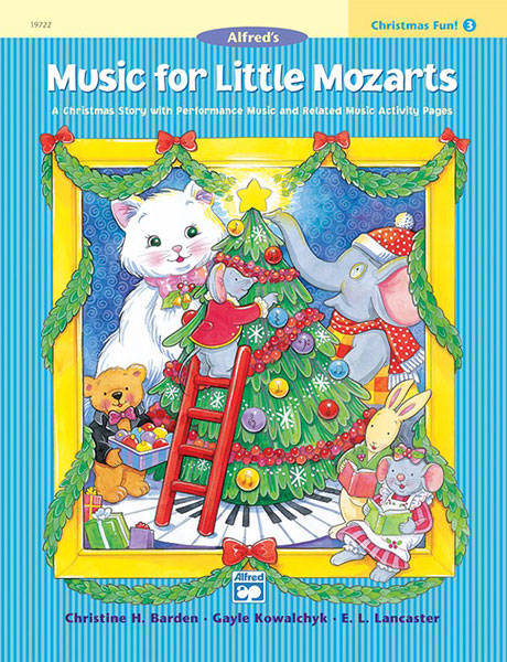 Music for Little Mozarts: Christmas Fun! Book 3 - Barden /Kowalchyk /Lancaster - Piano - Book