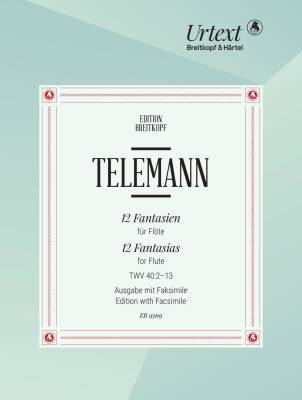Breitkopf & Hartel - 12 Fantasias TWV 40:2-13 (with Facsimile) - Telemann/Kuijken - Flute - Book