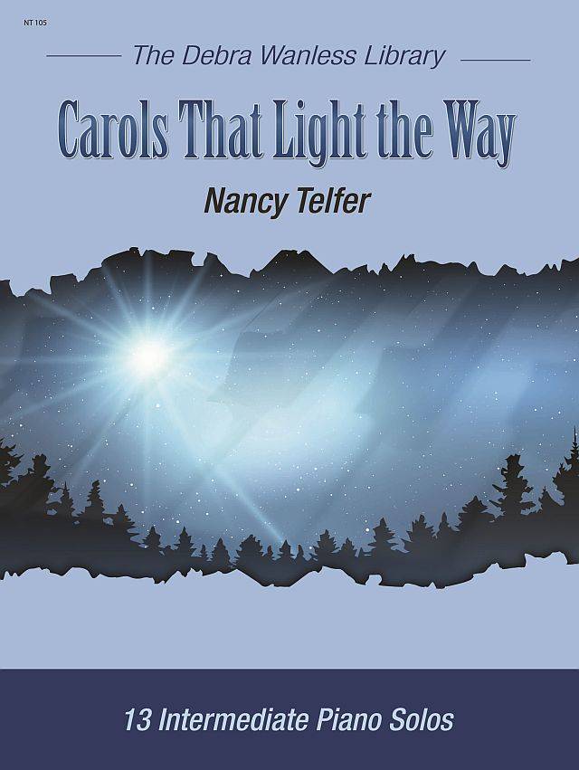 Carols That Light the Way - Telfer - Piano - Book