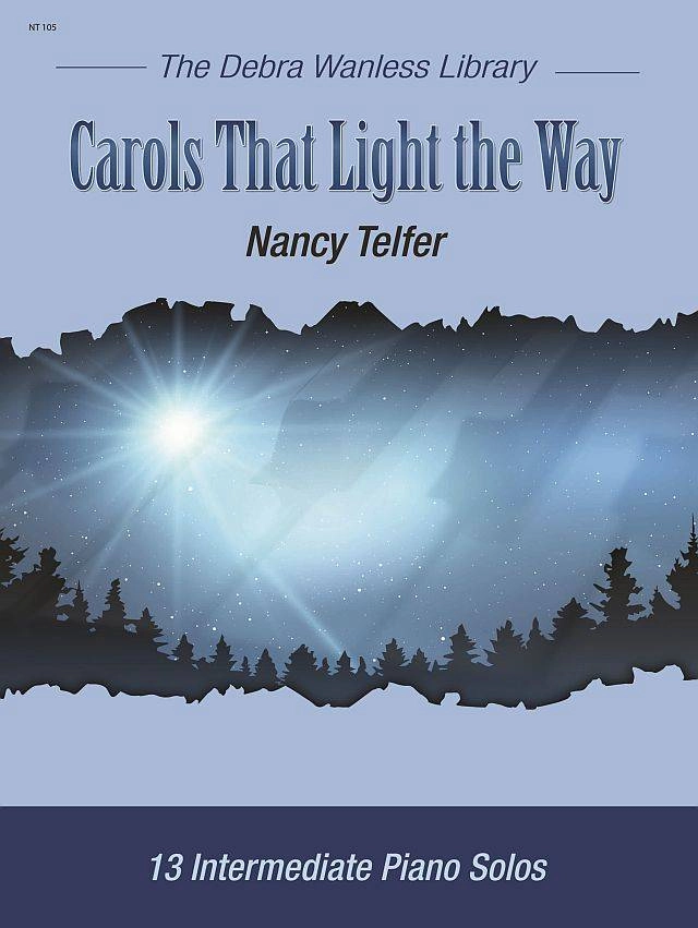 Carols That Light the Way - Telfer - Piano - Book