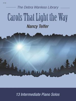 Debra Wanless Music - Carols That Light the Way - Telfer - Piano - Book