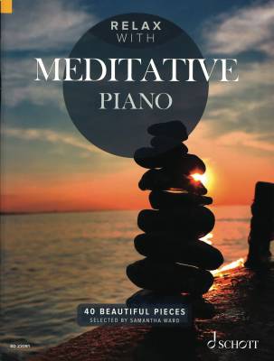Relax with Meditative Piano: 40 Beautiful Pieces - Ward - Piano - Book