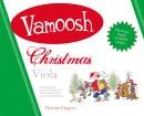 Vamoosh Music - Vamoosh Christmas - Gregory - Viola Duet - Book\/Audio Online