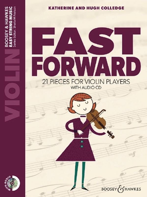 Fast Forward: 21 Pieces for Violin Players - Colledge - Violin - Book/CD
