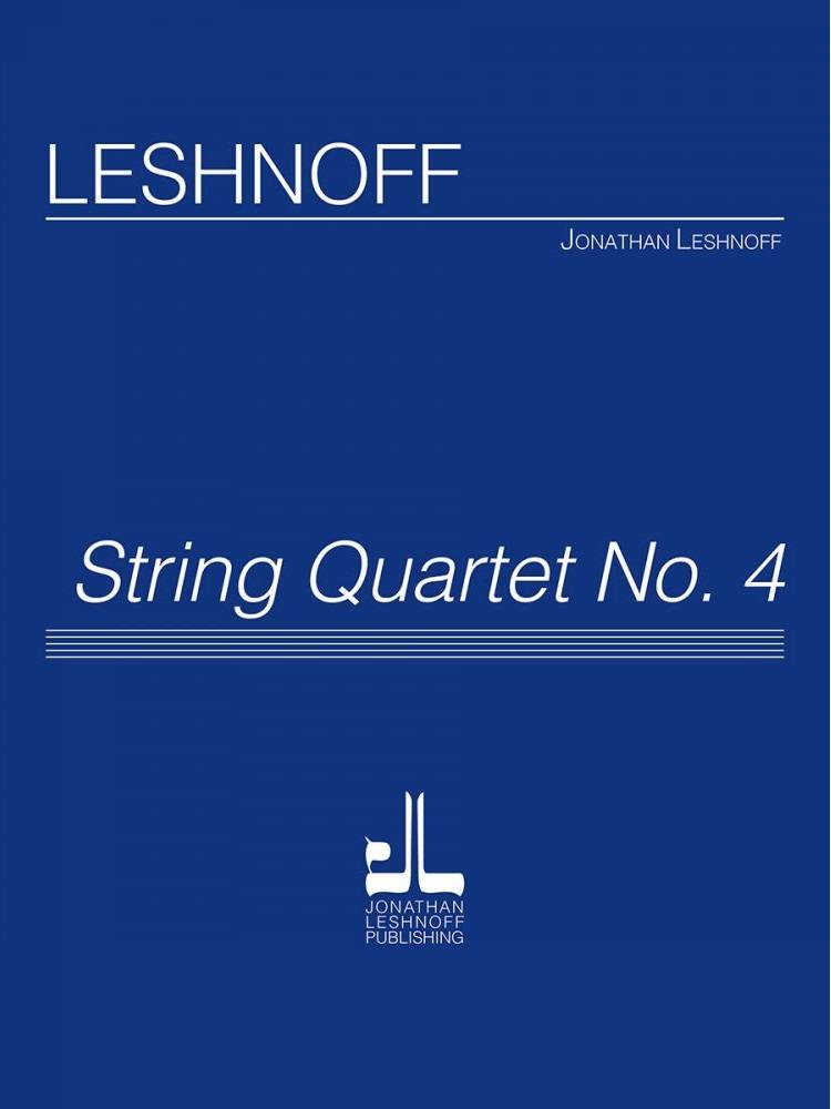 String Quartet No. 4 - Leshnoff - Score/Parts