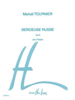 Editions Henry Lemoine - Berceuse Russe, Op.40 - Tournier - Harpe - Partition
