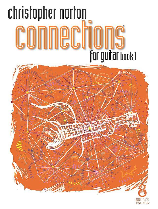 Connections for Guitar Book 1 - Norton - Classical Guitar - Book