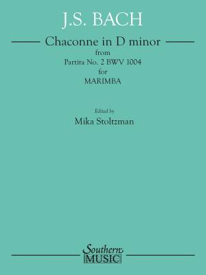 Southern Music Company - Chaconne in D minor from Partita No. 2, BWV 1004 - Bach/Stoltzman - Solo Marimba - Book