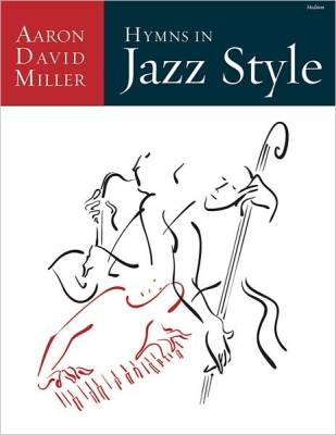 Hymns in Jazz Style - Miller - Piano - Book