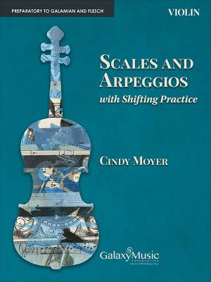 ECS Publishing - Scales and Arpeggios with Shifting Practice - Moyer - Violin - Book
