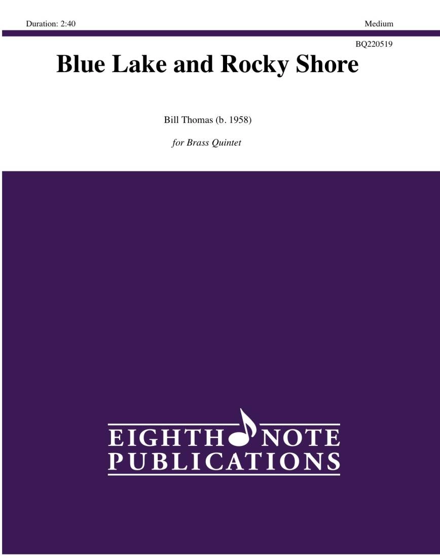 Blue Lake and Rocky Shore - Thomas - Brass Quintet