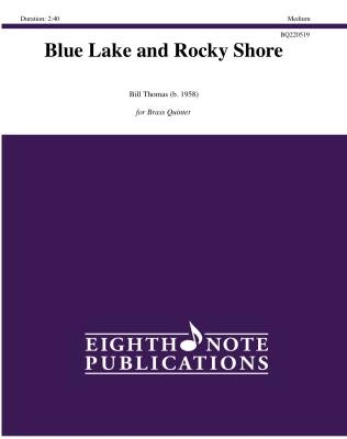 Eighth Note Publications - Blue Lake and Rocky Shore - Thomas - Brass Quintet