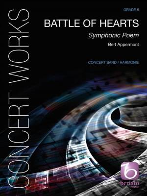 Beriato Music Publishing - Battle of Hearts (Symphonic Poem) - Appermont - Concert Band - Gr. 5