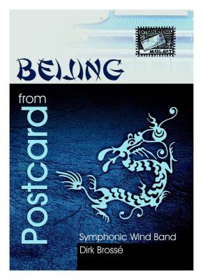 ALRY Publications - Postcard from Beijing - Brosse - Concert Band - Gr. 5