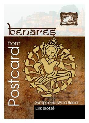 ALRY Publications - Postcard from Benares - Brosse - Orchestre dharmonie
