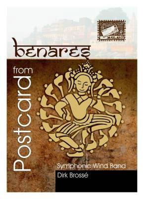 ALRY Publications - Postcard from Benares - Brosse - Concert Band