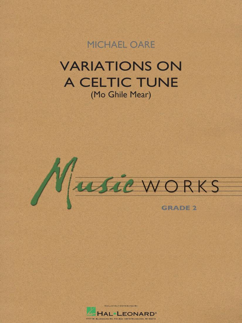 Variations on a Celtic Tune (Mo Ghile Mear) - Oare - Concert Band - Gr. 2