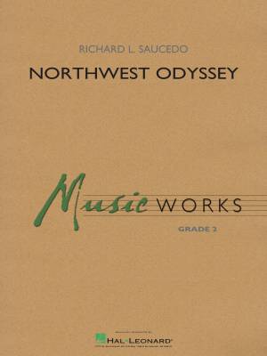 Hal Leonard - Northwest Odyssey  Saucedo - Concert Band - Gr. 2