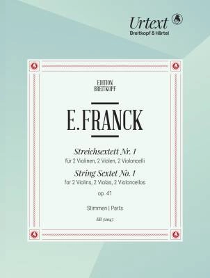 Breitkopf & Hartel - String Sextet No. 1 in E flat major Op. 41 - Franck/Pfefferkorn - String Sextet - Parts Set