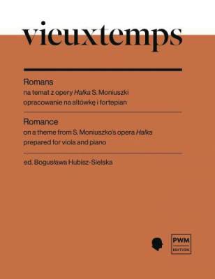 PWM Edition - Romance on a Theme from S. Moniuszkos Opera Halka - Vieuxtemps/Hubisz-Sielska - Viola/Piano - Book
