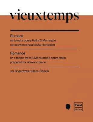 PWM Edition - Romance on a Theme from S. Moniuszkos Opera Halka - Vieuxtemps/Hubisz-Sielska - Viola/Piano - Book