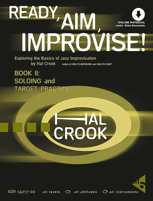 Ready, Aim, Improvise! Book 2: Soloing and Target Practice - Crook - All Instruments - Book/Audio Online