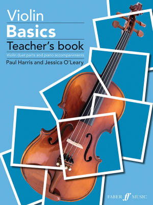 Faber Music - Violin Basics - Harris/OLeary - Violin Teachers Book - Book/Audio Online