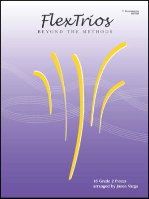 Kendor Music Inc. - FlexTrios: Beyond The Methods (16 Pieces) - Varga - F Instruments - Book