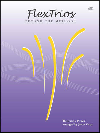 FlexTrios: Beyond The Methods (16 Pieces) - Varga - Tuba - Book