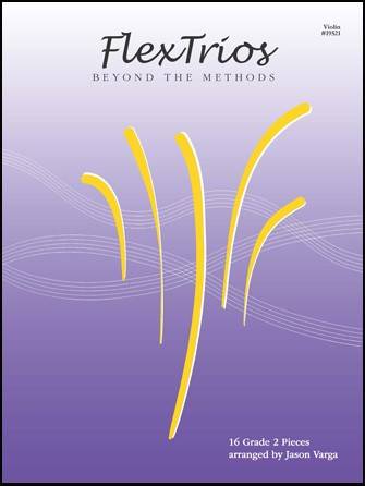 FlexTrios: Beyond The Methods (16 Pieces) - Varga - Violin - Book