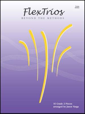 FlexTrios: Beyond The Methods (16 Pieces) - Varga - Violin - Book